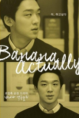 Banana Actually (Banana Actually)