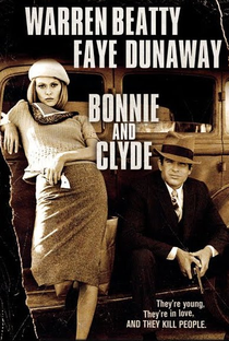 Bonnie e Clyde - Uma Rajada de Balas - Poster / Capa / Cartaz - Oficial 1