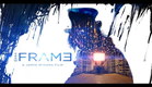 THE FRAME Official Trailer (HD)