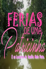 Férias de Uma Patricinha (Férias de Uma Patricinha)