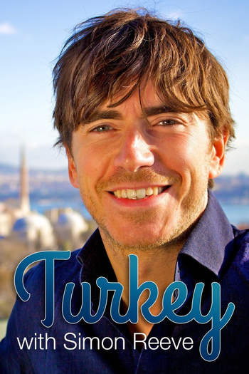  de Série Simon Reeve na Turquia (2017)