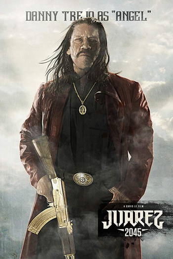  de Filme Juarez 2045 (2017)