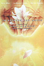 In Between The Notes: A Portrait of Pandit Pran Nath (In Between The Notes: A Portrait of Pandit Pran Nath)