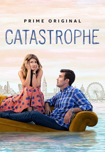 Catastrophe: Sem Compromisso (4ª Temporada) (Catastrophe (Season 4))