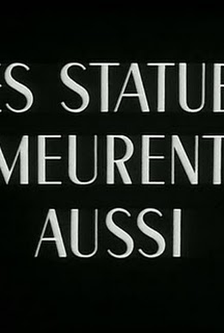 Poster 2 de Curta As Estátuas Também Morrem (1953)