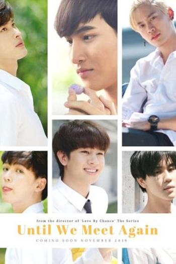 Poster de Série Until We Meet Again Special (2020)