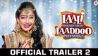 Laali Ki Shaadi Mein Laaddoo Deewana - Official Trailer 2 | Vivaan, Akshara, Gurmeet & Kavitta