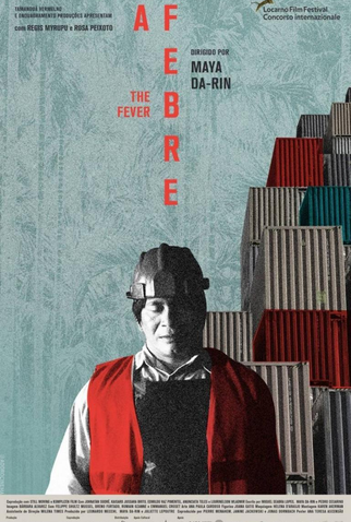 Poster 2 de Filme A Febre (2019)