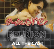 Amore: The Reunion
