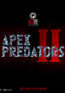 Apex Predators 2: The Spawning (Apex Predators 2: The Spawning)