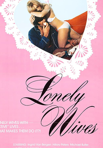 Lonely Wives (Lonely Wives 1972)