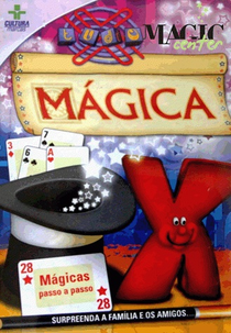 X-Tudo - Mágica (X-Tudo: Mágica)