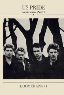 U2: Pride (In the Name of Love) - Poster / Capa / Cartaz - Oficial 1