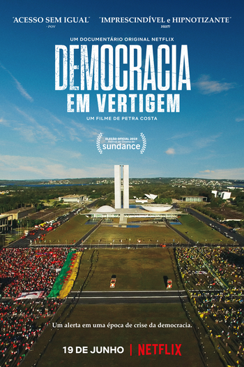  de Filme Democracia em Vertigem (2019)