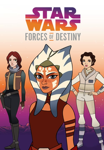 Star Wars: Forças do Destino (2ª Temporada) (Star Wars: Forces of Destiny (Season 2))