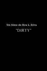 Dirty (Dirty)
