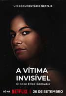 A Vítima Invisível: O caso Eliza Samudio
