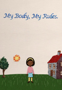 Meu Corpo, Minhas Regras (My Body My Rules)
