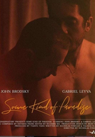 Some Kind of Paradise (Curta)