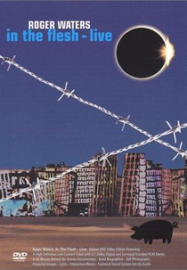 Roger Waters : In The Flesh - Live (Roger Waters: In The Flesh - Live)