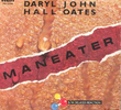 Daryl Hall & John Oates: Maneater