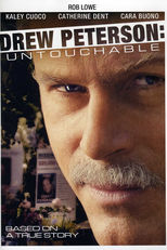 Intocável: A História De Drew Peterson (Drew Peterson: Untouchable)