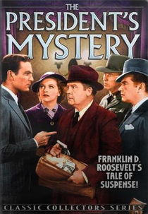 The President's Mystery (The President's Mystery)
