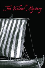 The Vinland Mystery (The Vinland Mystery)