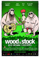 Wood & Stock - Sexo, Orégano e Rock'n'Roll (Wood & Stock - Sexo, Orégano e Rock'n'Roll)