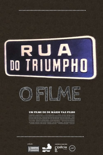 Poster de Filme Rua do Triumpho - O Filme (2015)