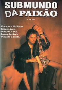 Submundo da Paixão (Bugie rosse )