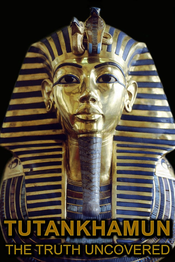 Poster de Filme Tutankhamun: The Truth Uncovered (2014)