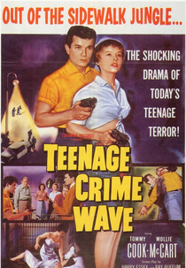 Teen-Age Crime Wave (Teen-Age Crime Wave)