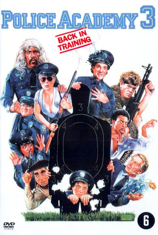 Poster 3 de Filme Loucademia de Polícia 3: De Volta ao Treinamento (1986)