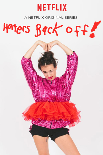  de Série Haters Back Off (1ª Temporada) (2016)