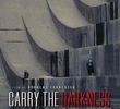 Carry the Darkness