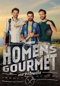 Homens Gourmet na Estrada (Homens Gourmet na Estrada)
