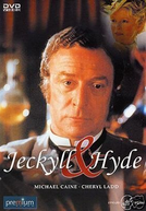 O Médico e o Monstro (Jekyll & Hyde)