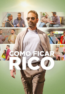 Como Ficar Rico (1ª Temporada) (How to Get Rich (Season 1))