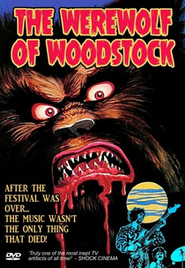 The Werewolf of Woodstock (The Werewolf of Woodstock)