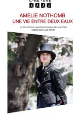 Amélie Nothomb, une Vie entre Deux Eaux (Empreintes: Amélie Nothomb, une vie entre deux eaux)