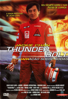 Thunderbolt: Ação Sobre Rodas