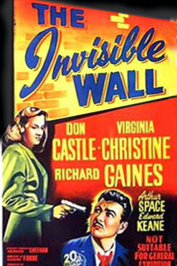  de Filme The Invisible Wall (1947)