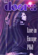The Doors: Live in Europe 1968 (The Doors: Live in Europe 1968)