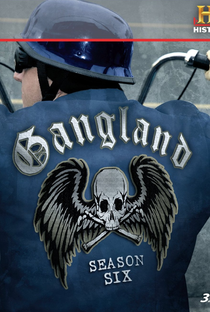 Gangland (6ª Temporada) - Poster / Capa / Cartaz - Oficial 1