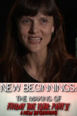 New Beginnings: The Making of Friday the 13th Part V - A New Beginning (New Beginnings: The Making of Friday the 13th Part V - A New Beginning)
