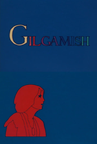 Poster 1 de Curta Gilgamish (1973)