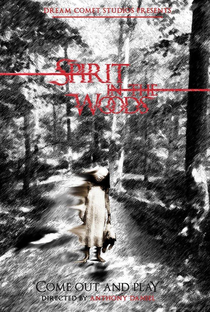 Spirit in the Woods - Poster / Capa / Cartaz - Oficial 1