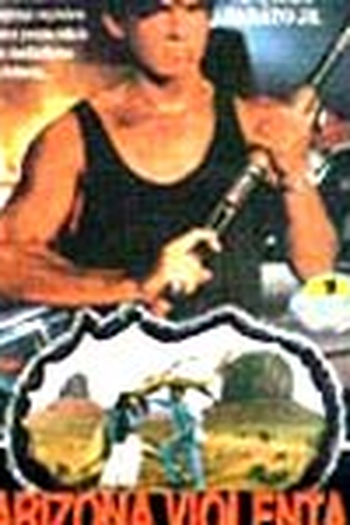  de Filme Arizona Violenta (1991)