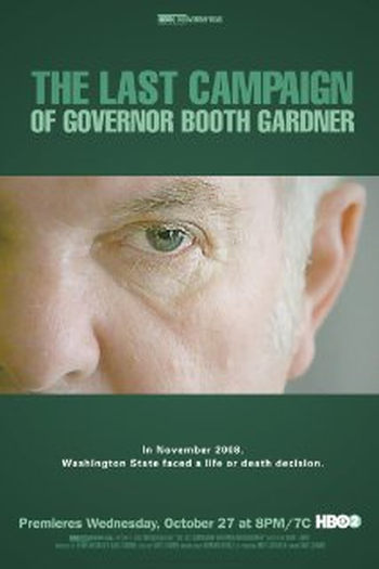 Poster de Curta A Última Campanha de Booth Gardner (2009)